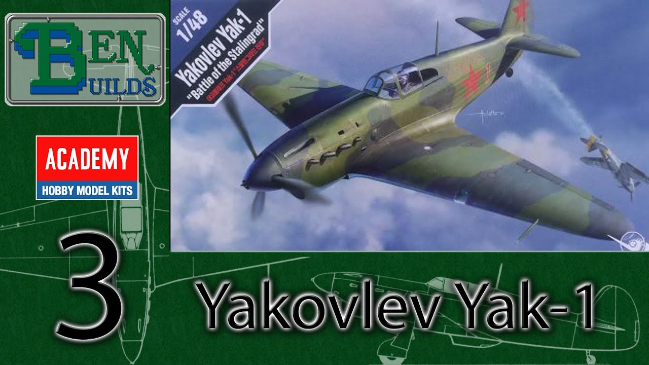 Ben Builds Season 15 - Academy Yak-1 Ep.3