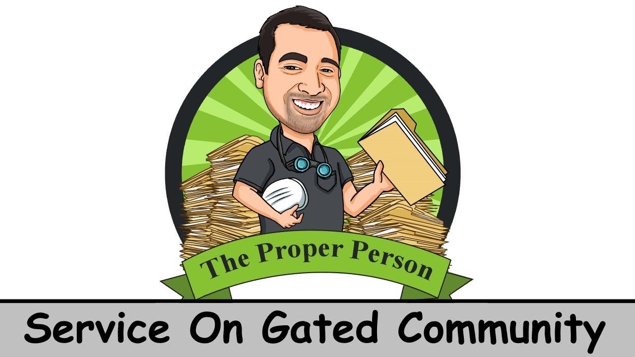 Legal Nuts And Bolts: Service On Gated Community