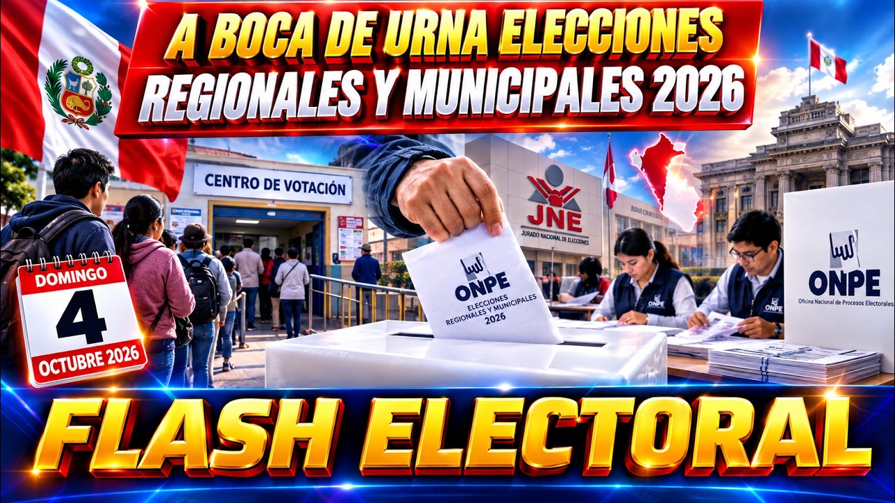 FLASH ELECTORAL A BOCA DE URNA ELECCIONES REGIONALES Y MUNICIPALES 2026