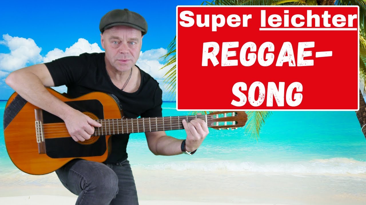 Three little Birds - Bob Marley | Reggae Gitarre lernen