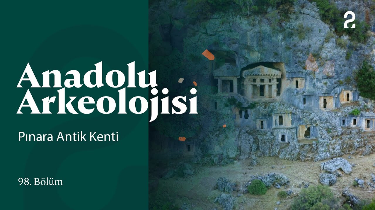 Anadolu Arkeolojisi | Pınara Antik Kenti | 98. Bölüm @trt2