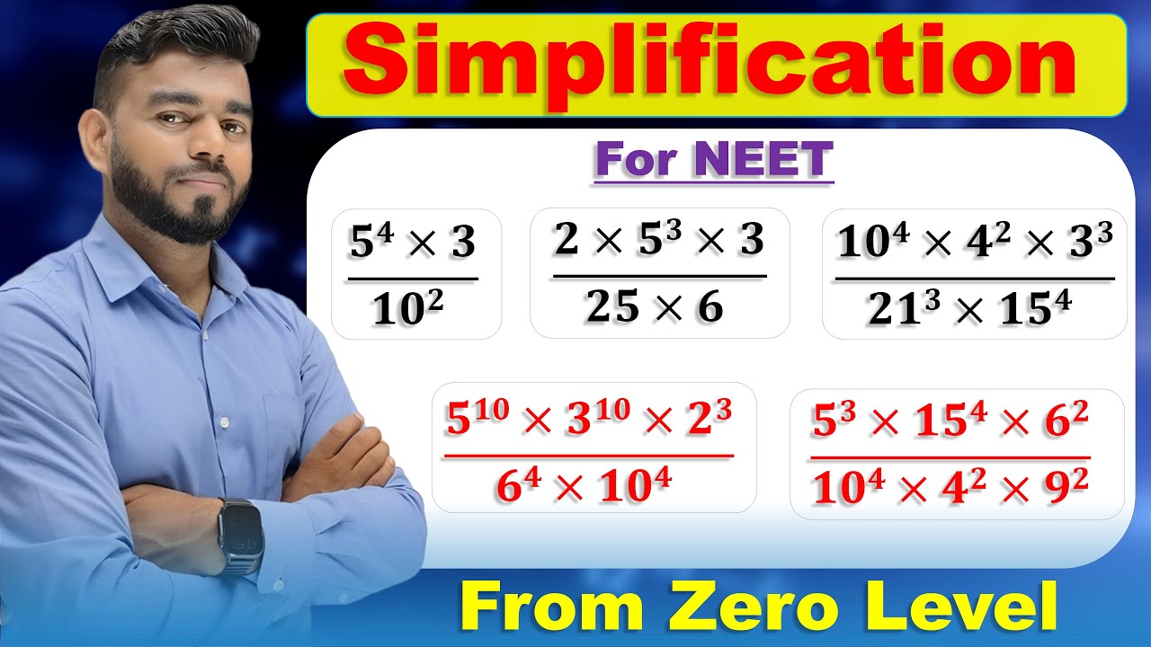Simplification | Basic Calculations for NEET Physics | Basic Maths for NEET Physics