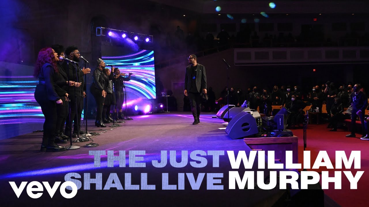 William Murphy - The Just Shall Live (Music Video)