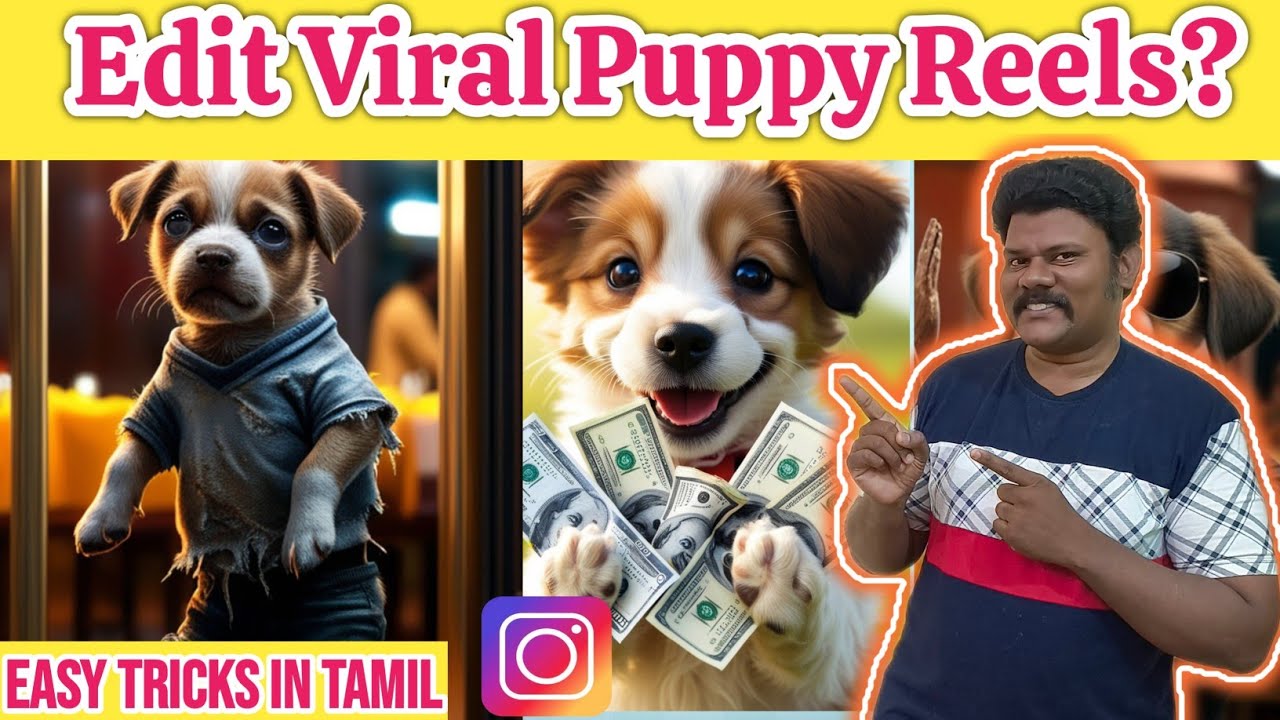 Viral Puppy Reel Editing Tutorial – Step by Step (தமிழ்) | Info Genius AK
