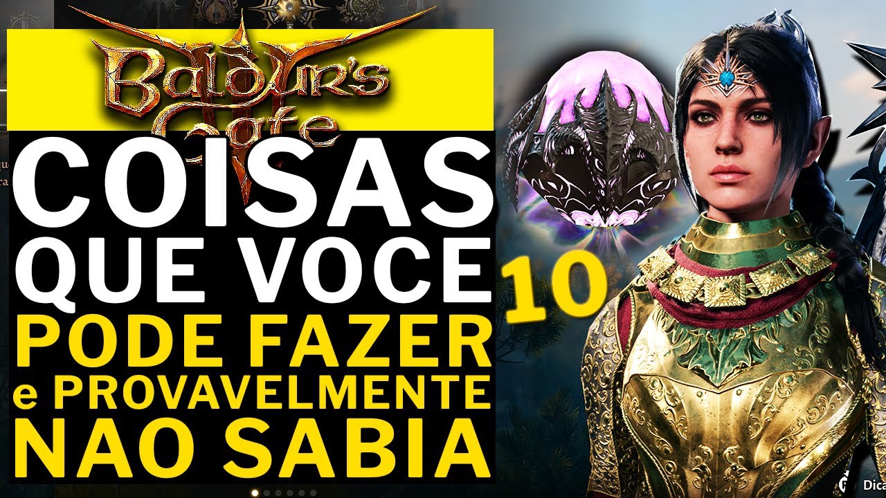 BALDUR'S GATE 3 - COISAS Que VOCE Pode FAZER e PROVAVELMENTE NAO SABIA PARTE 10!!