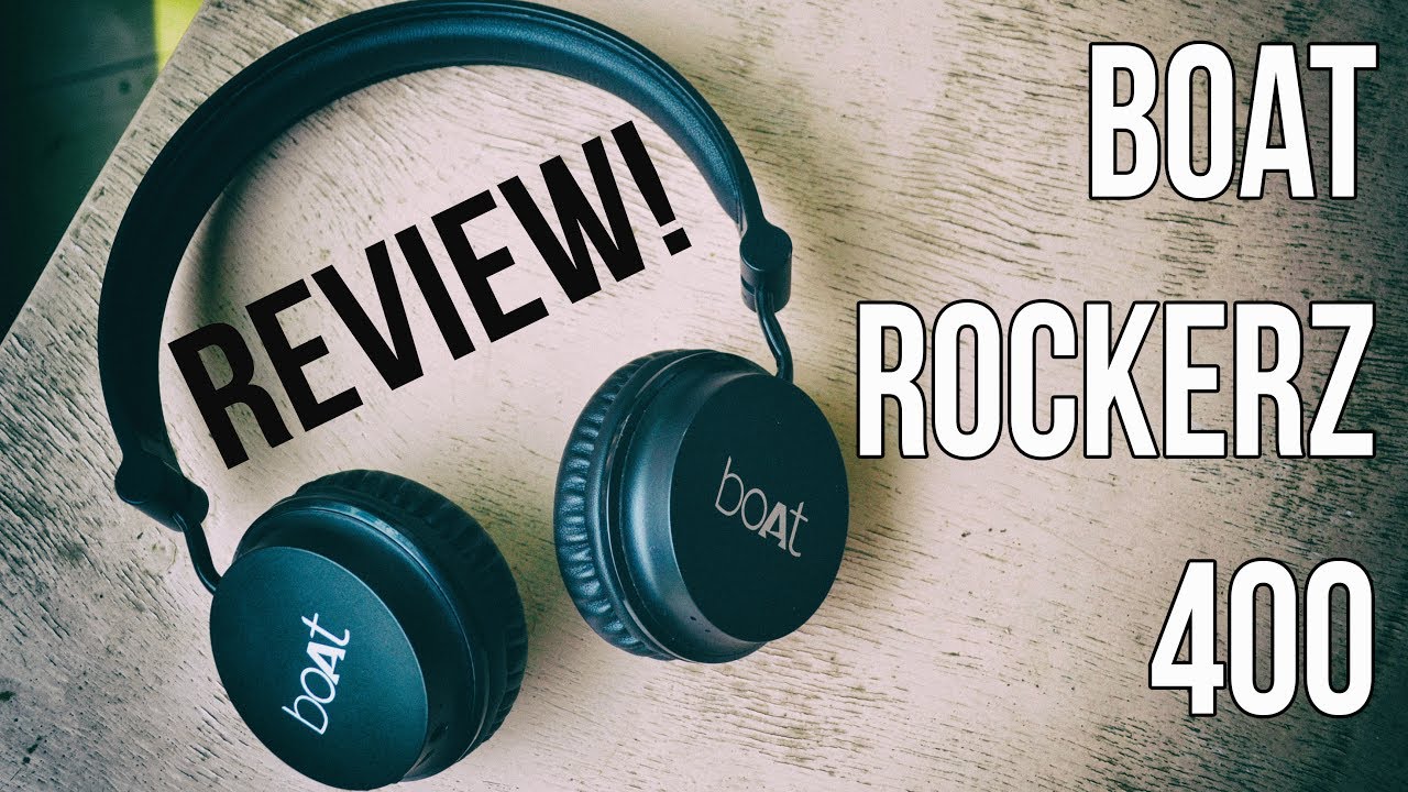 boAt Rockerz 400 Review and Unboxing!