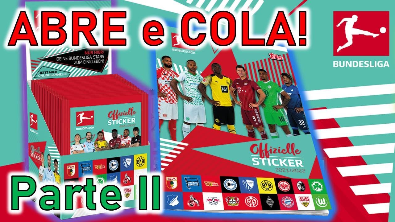 ABRE e COLA! (parte 2) Caixa + Caderneta Bundesliga 2021/22