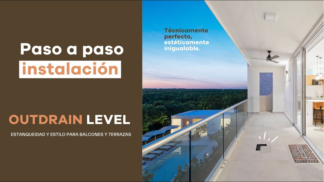 Cómo instalar OUTDRAIN LEVEL, la evacuación oculta para terrazas y balcones
