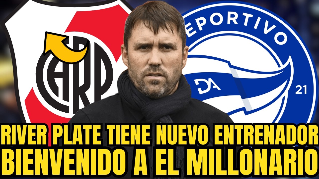 🚨😱¡BOMBAZO! ¡RIVER PLATE TIENE NUEVO ENTRENADOR!NADIE LO PODÍA CREER!¡NOTICIAS DE RIVER PLATE HOY!