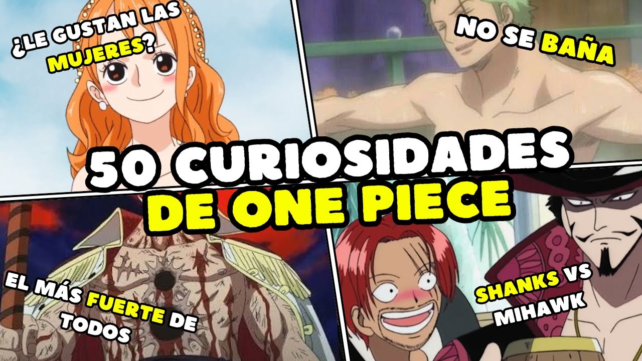 50 CURIOSIDADES de ONE PIECE | One Piece