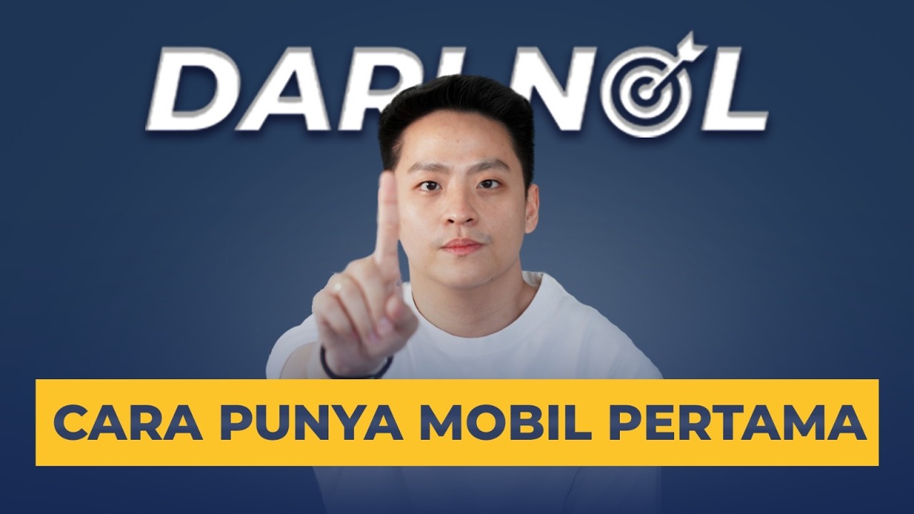 Beli Mobil Pertama I #DariNol