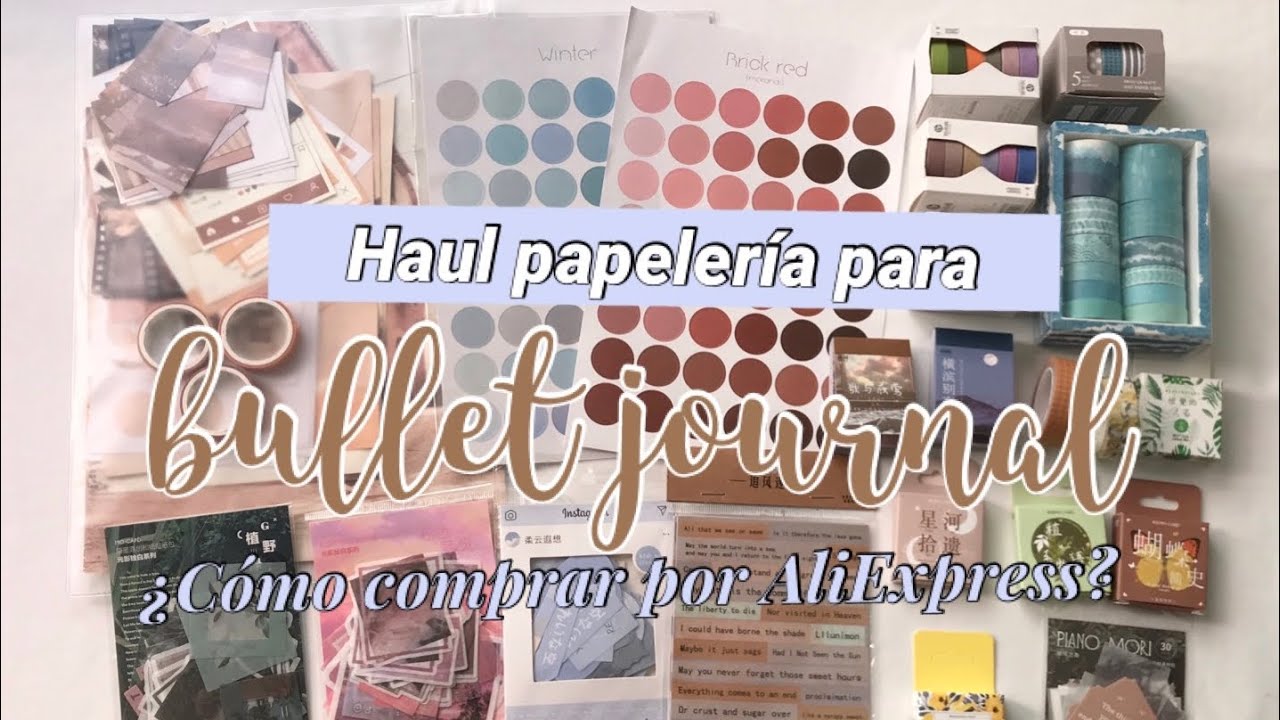 HAUL papelería bonita para bujo // ¿Cómo comprar por Aliexpress?