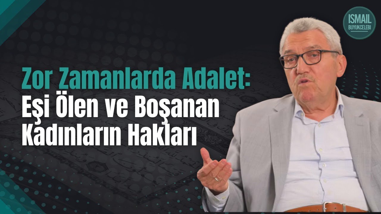 Bakara Sûresi (232-242. Âyetler) | İsmail Büyükçelebi