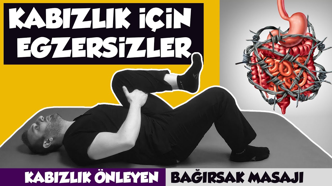 Kabızlık Nasıl Geçer? // Bağırsak Masajı ve Bağırsakları Çalıştıran 5 Etkili Egzersiz