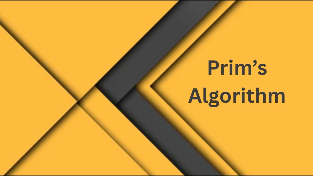 Working of Prim’s Algorithm| DSA