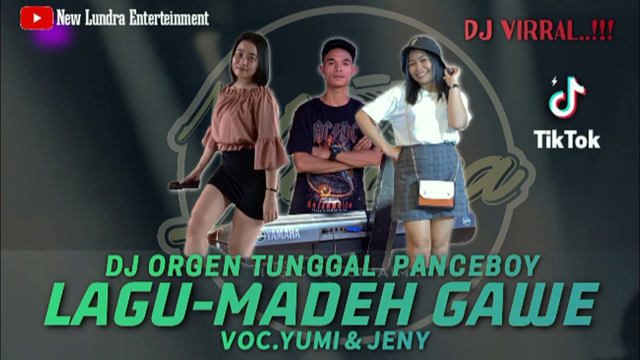 Dj Ganjor Lagu Dayak (Madeh Gawe) Sound tiktok virall || versi organ tunggal || Voc.Yumi & Jeny