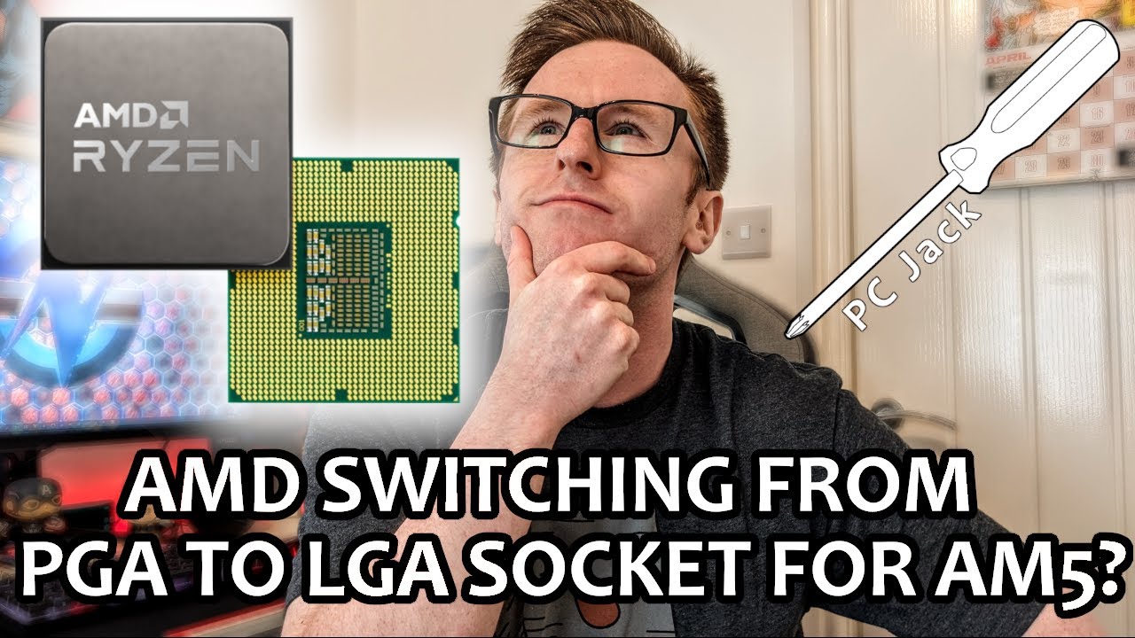 AMD Switching From PGA To LGA For AM5 Socket?