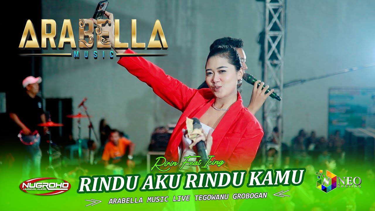 RINDU AKU RINDU KAMU - Ririn Feat Icing - ARABELLA MUSIC - NUGROHO Musical Audio 2025