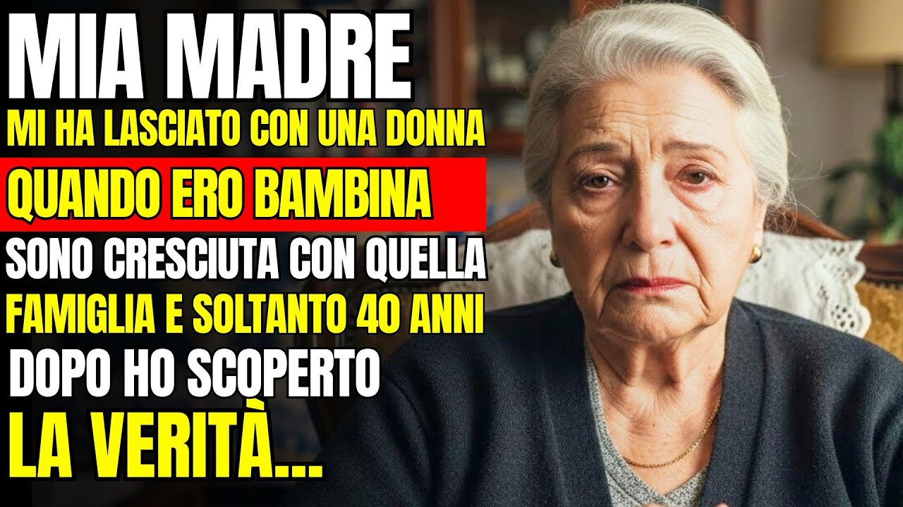 MIA MADRE MI HA LASCIATA CON UN’ALTRA FAMIGLIA E 40 ANNI DOPO HO SCOPERTO CHE NULLA È STATO PER CASO