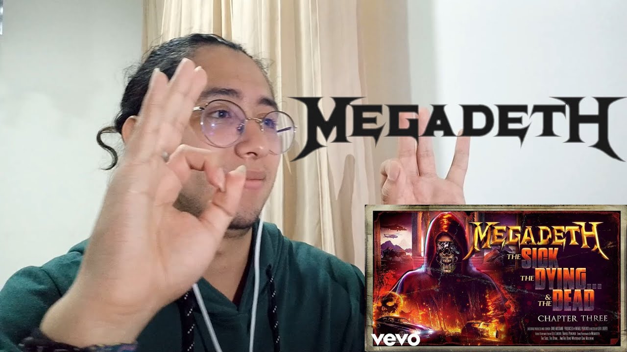 Megadeth - The Sick, The Dying… And The Dead! - ¡Reacción!
