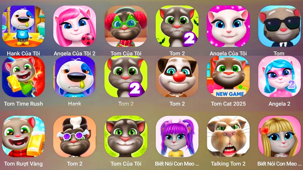 Talking Tom 2,Angela,My Talking Hank,Running Pet,,Talking Cat Lily 2,My Talking Panda,Tom Cat 2025..