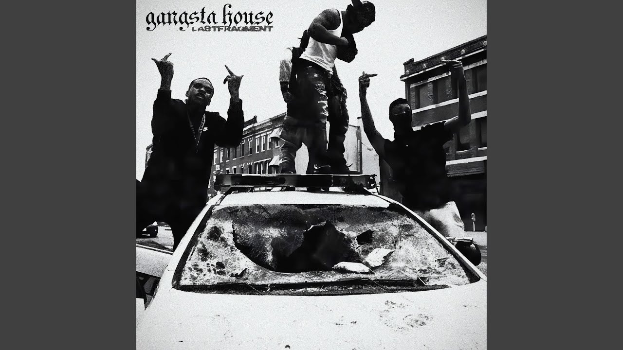 Gangsta House
