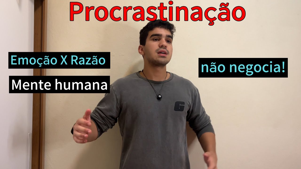 QAC9 | PARE DE SER EMOCIONADO - VENCENDO A PROCRASTINAÇÃO SENDO RACIONAL 