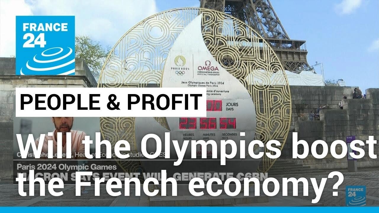 Paris 2024: Will the Olympics boost the French economy? &bull; FRANCE 24 English