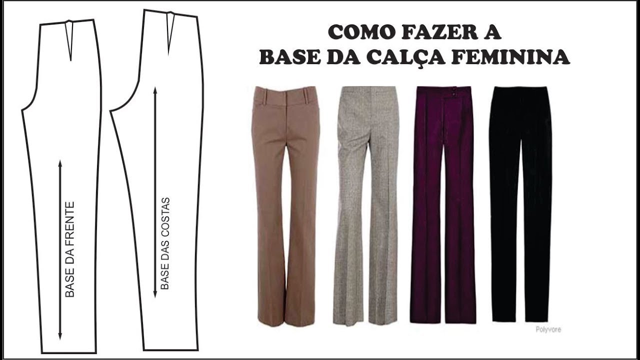 COMO FAZER A BASE DE CALÇA FEMININA  COM CÉLIA ÁVILA