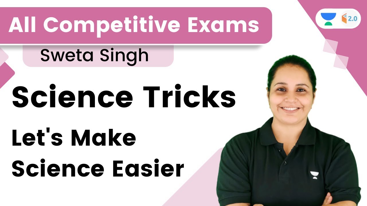 Science Tricks for All Competitive Exams | Let's Make Science Easier | Sweta Singh