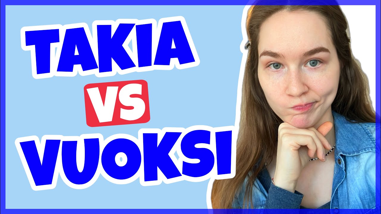 TAKIA против VUOKSI = из-за🤯 В чём разница? | Учите финские слова