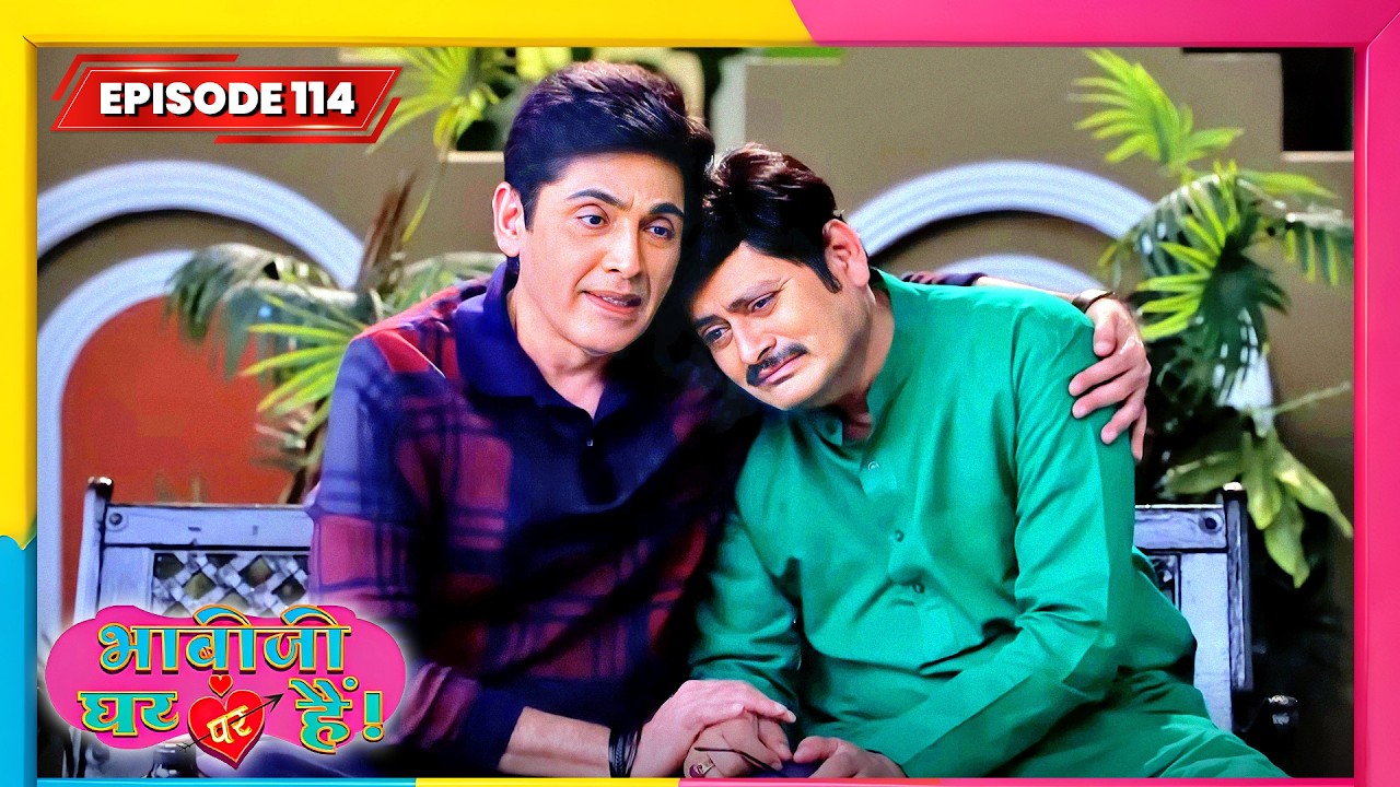 Bhabi Ji Ghar Par Hai | Full EP - 114 | Best Comedy TV Show | भाभी जी घर पे हैं सीरियल | New Serial