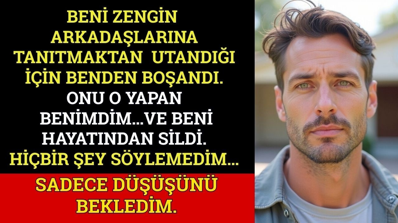 Karım Yeni İşindeki Zengin Arkadaşlarına Beni Tanıtmaktan Utandığı İçin Boşanma Başvurusu Yaptı…Ama