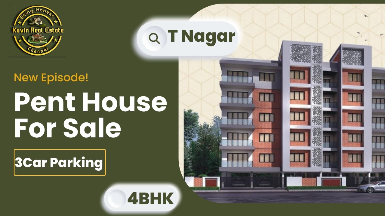 ID 2591 - 4BHK Pent House For Sale in T Nagar || East Facing || 3CCP||4672 sqft build ||1462 UDS ||