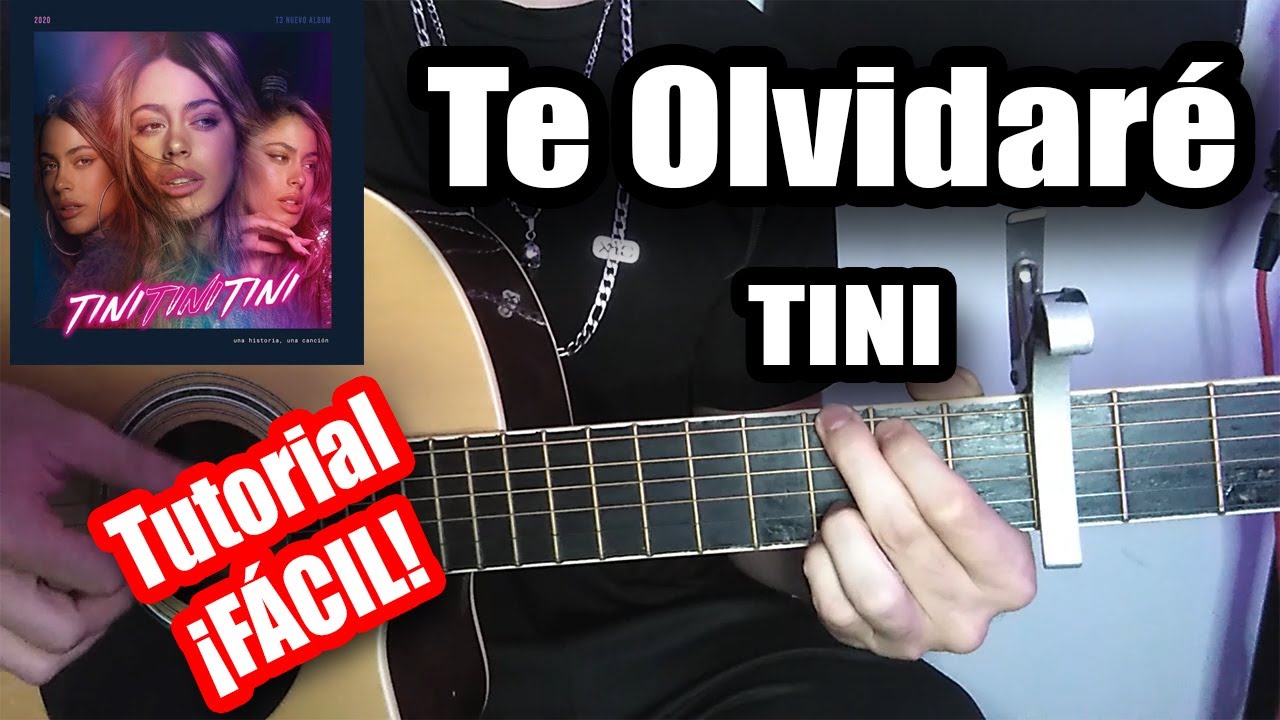 Te olvidaré - TINI - Tutorial FÁCIL
