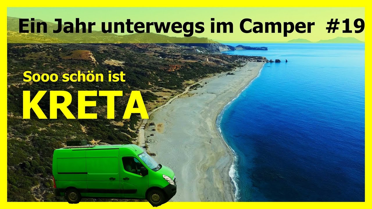 Griechenland - mit dem Camper durch Kreta, Teil 2