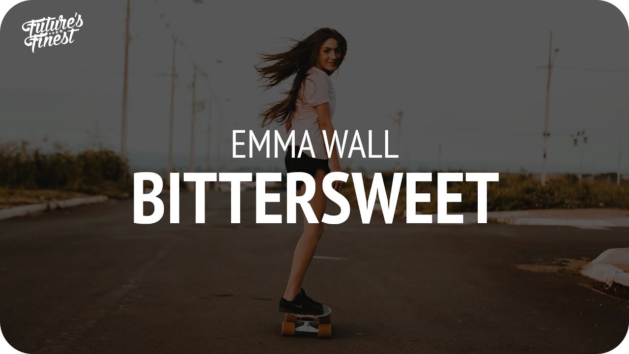 Emma Wall - Bittersweet