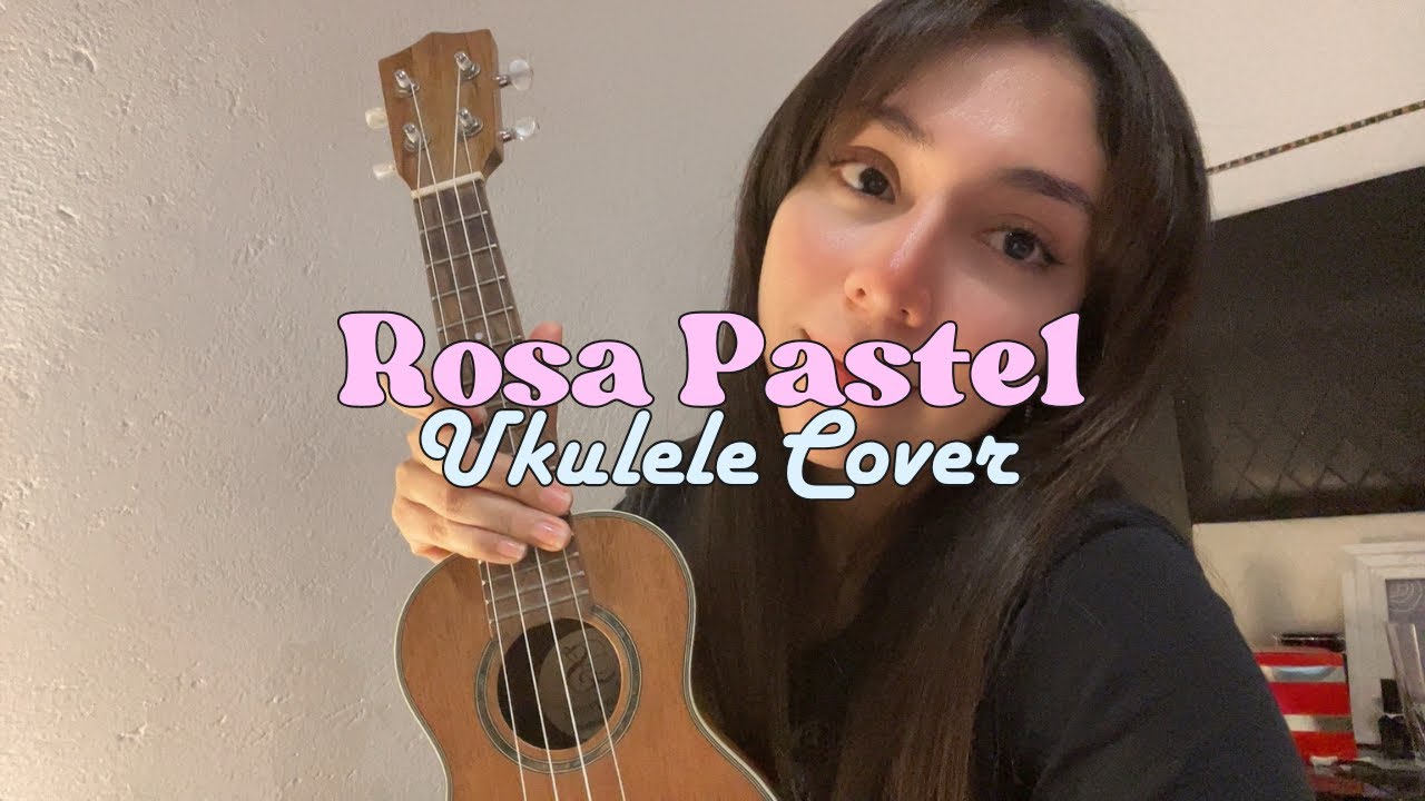 Rosa Pastel - Belanova (Ukulele cover + tutorial)