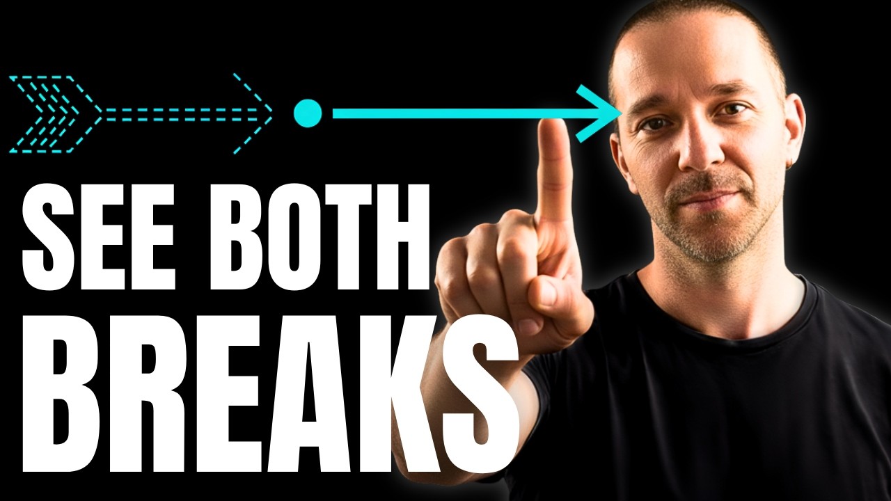 Master the Two Breaks Every Trader Misses