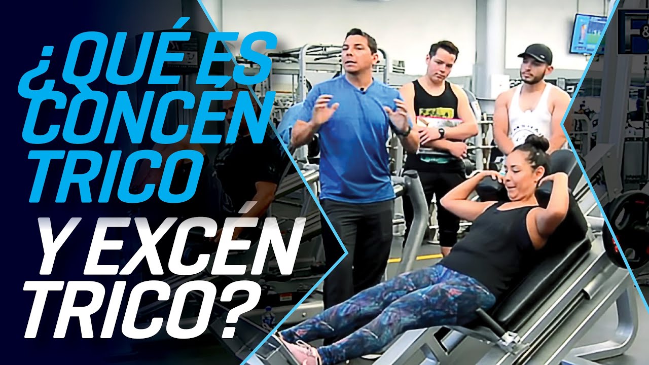 ¿QUE ES CONCENTRICO Y EXCÉNTRICO? - HIPERTROFIA MUSCULAR - COMO AUMENTAR MUSCULO