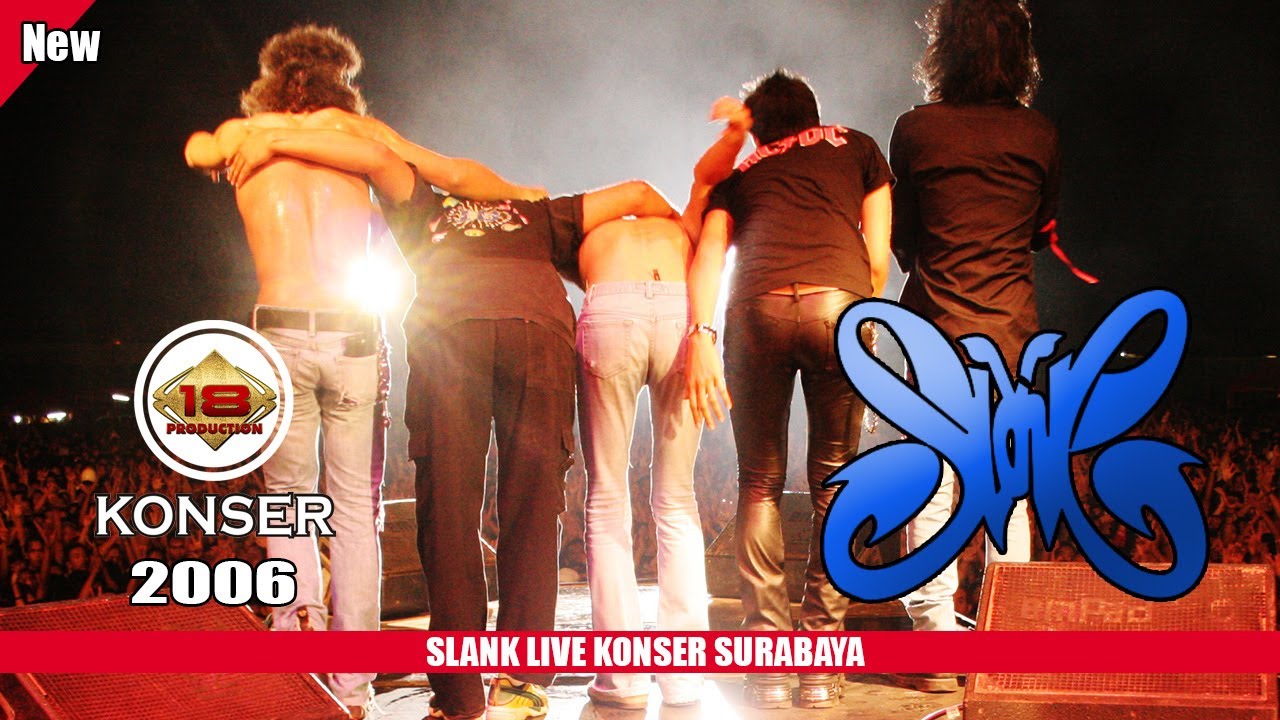 THE BEST..!! SLANK | BANJIR PENONTONN..(LIVE KONSER SURABAYA 2006)