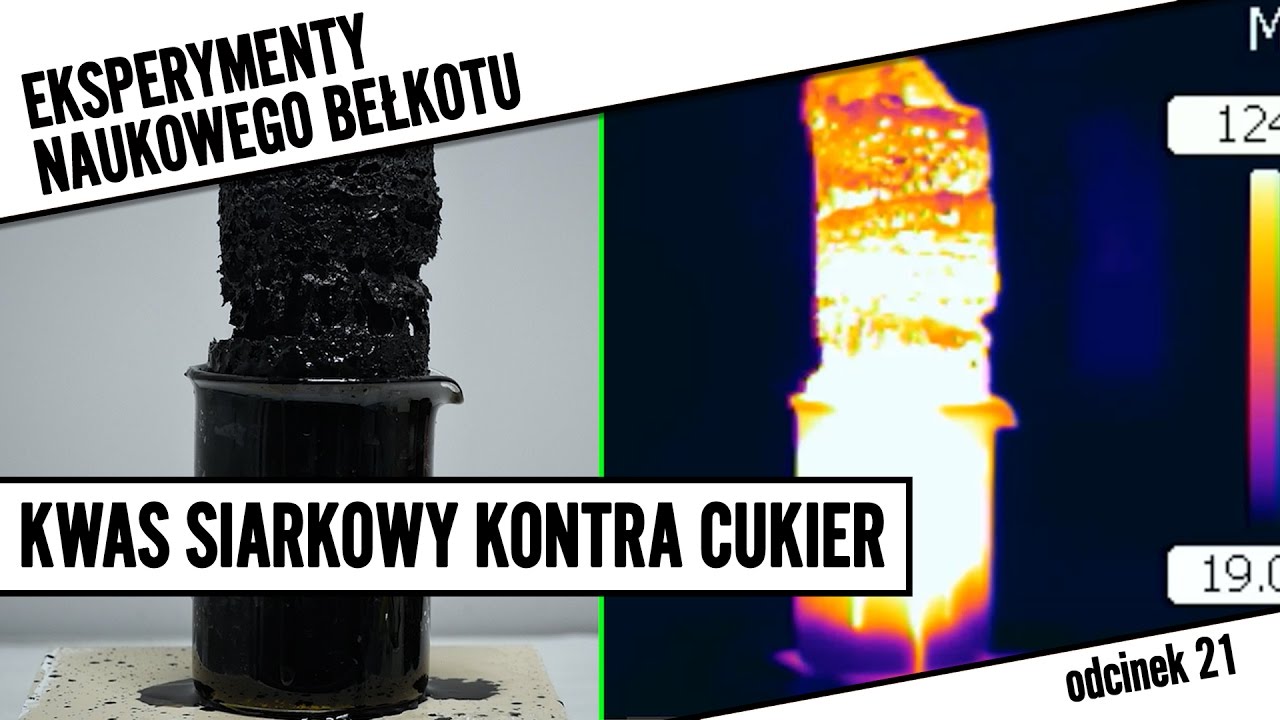 Kwas siarkowy kontra cukier [TERMOWIZJA] | Eksperymenty NB #21
