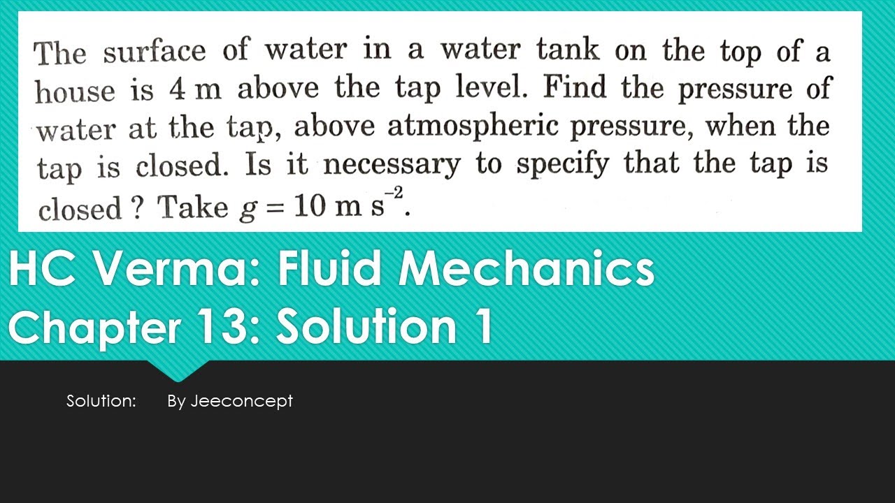 HC Verma | Fluid Mechanics | Solution 1 Chapter 13 | JeeConcept