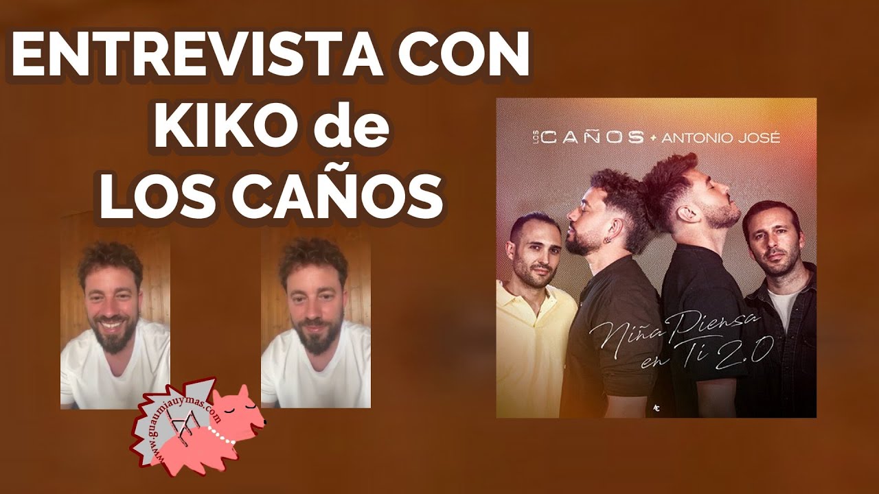 Entrevista con Kiko de LOS CAÑOS sobre su colaboración con Antonio José , conciertos, fans , Shara