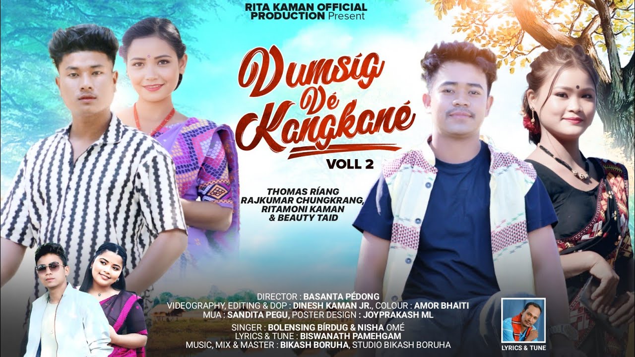 DUMSÍG DÉ KANGKANÈ VOll_2 MISING OFFICIAL MUSIC VIDEO 2026 Rajkumar | Rita & thomas, Beauty | 4K