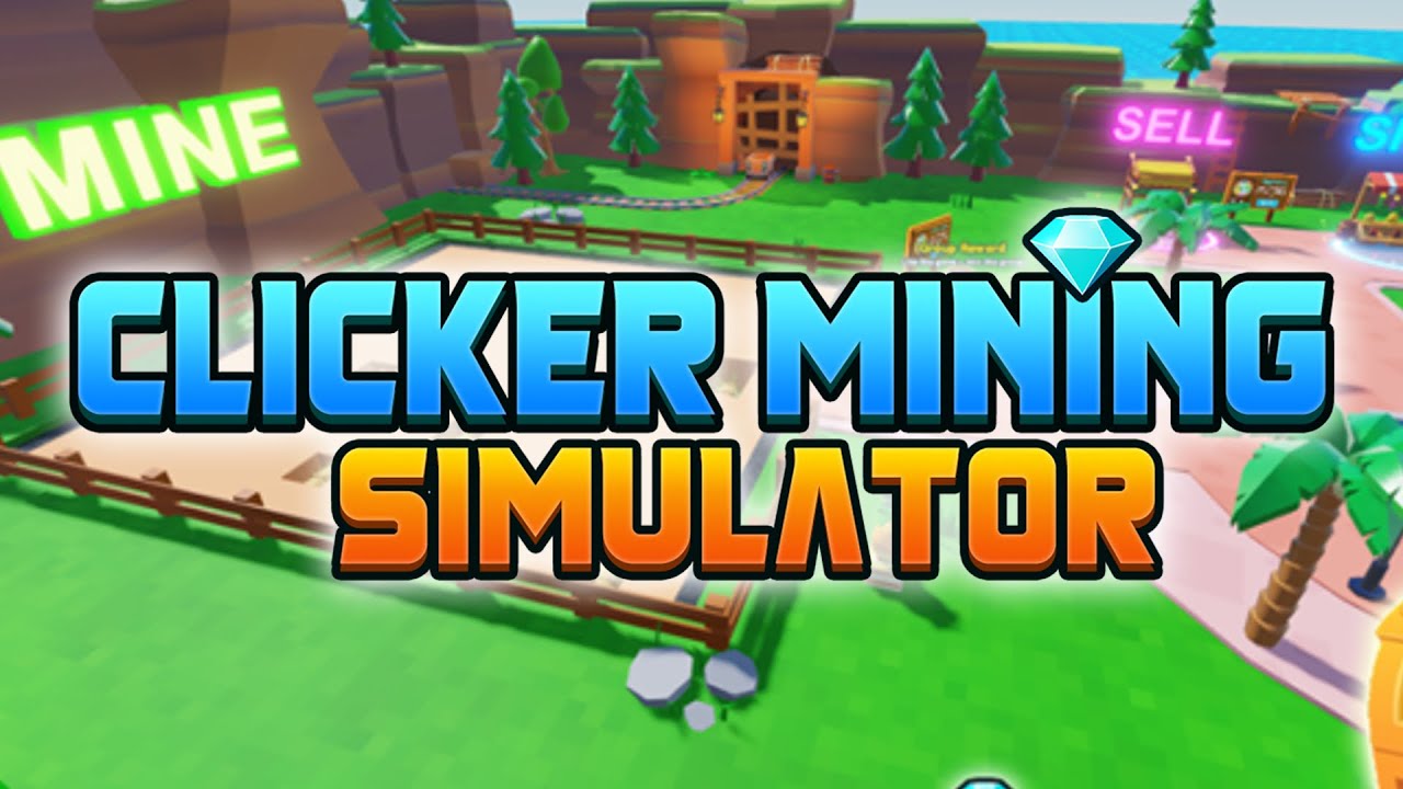 Clicker Mining Simulator - ROBLOX