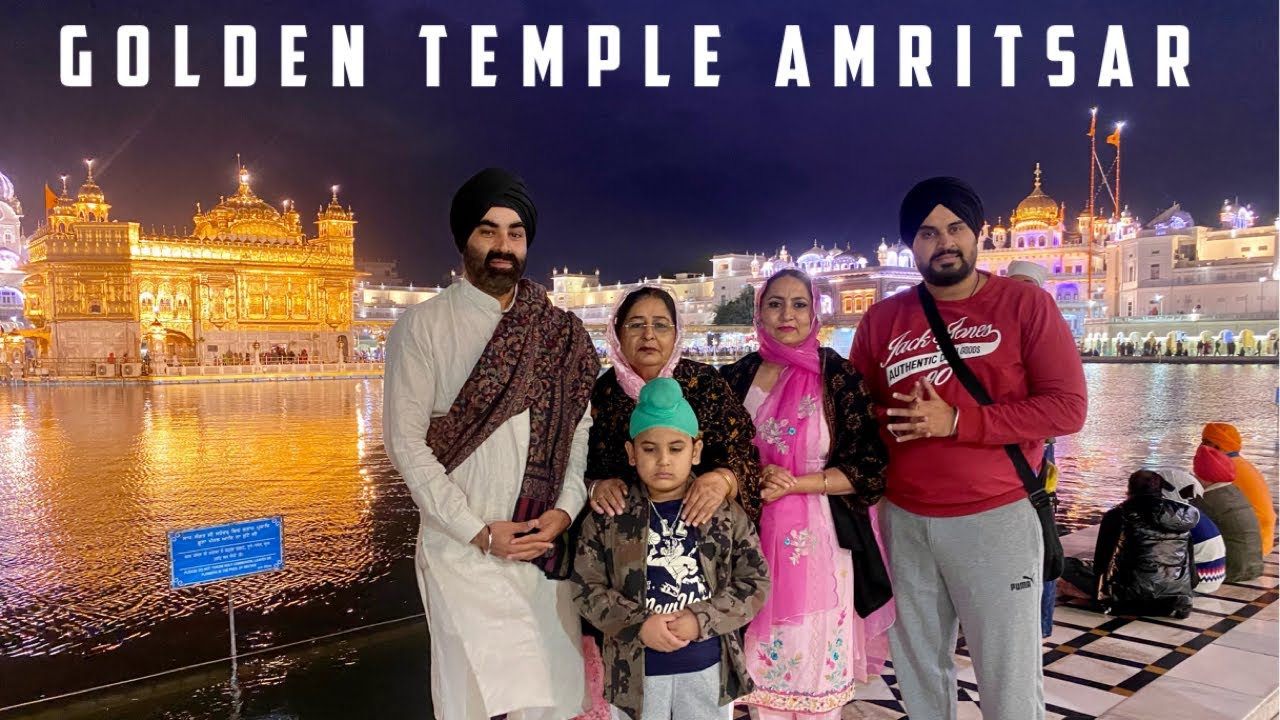 Amritsar Tour | Family Trip to Amritsar | Harmandir Sahib  | Golden Temple | Street Food #Vlog 1