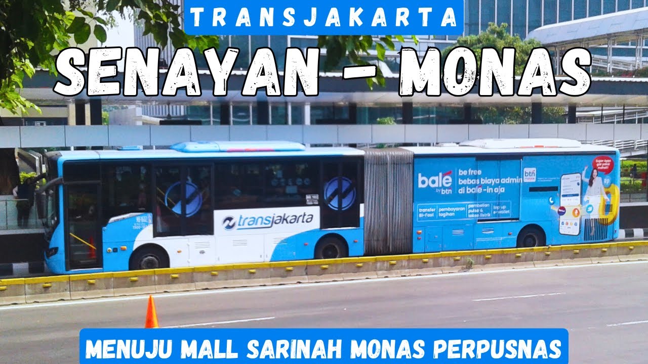 Trip BRT Transjakarta #35❗ GELORA BUNG KARNO SENAYAN ke MONAS Naik Koridor 1 Terbaru Hanya 3rb