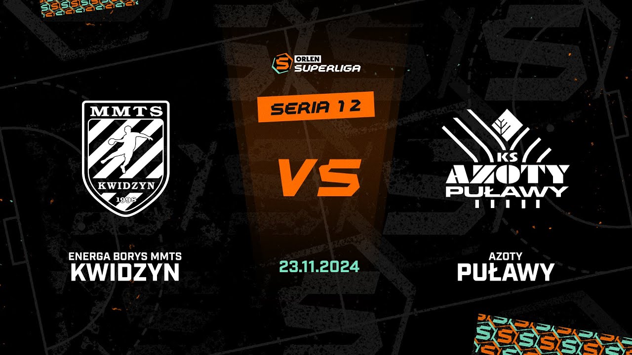 12. seria: Energa Borys MMTS Kwidzyn - Azoty Puławy [SKRÓT]