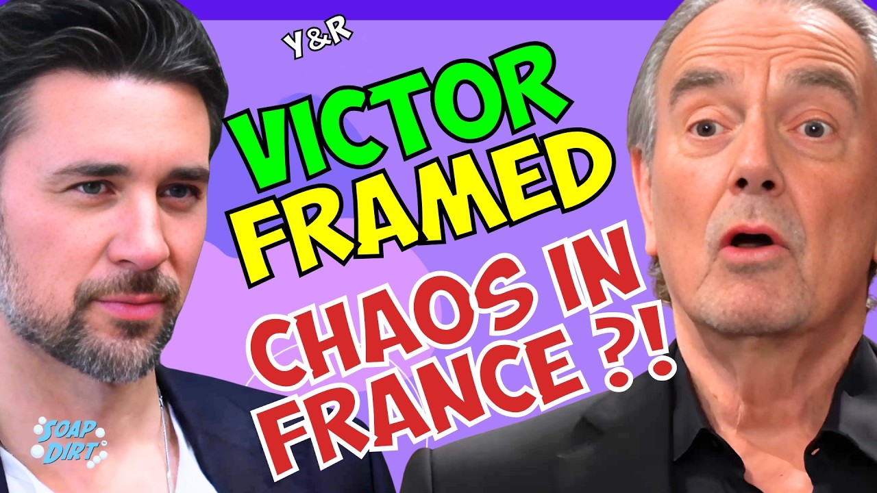 Young and the Restless: Cane Frames Victor & Chaos in France? | Soap Dirt